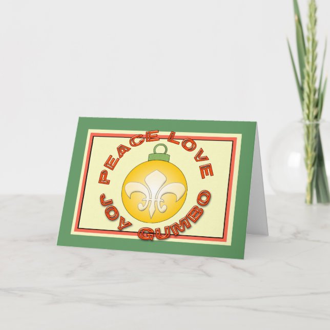 Peace Joy Gumbo Fleur de Lis Ornament Greeting Holiday Card (Front)