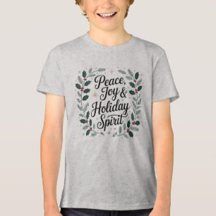 Peace, Joy & Holiday Spirit Tri-Blend Shirt