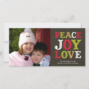 PEACE JOY LOVE block letter holiday photo greeting Card