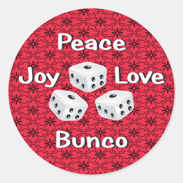 peace,joy,love,bunco classic round sticker (Front)