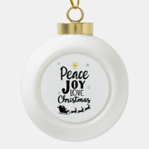Peace Joy Love Christmas Modern Santa Sleigh Ceramic Ball Christmas Ornament