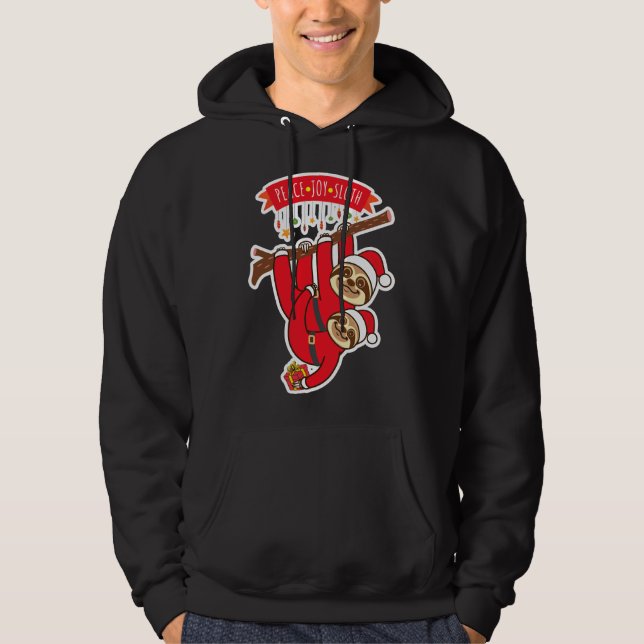Peace Joy Sloth Hoodie (Front)