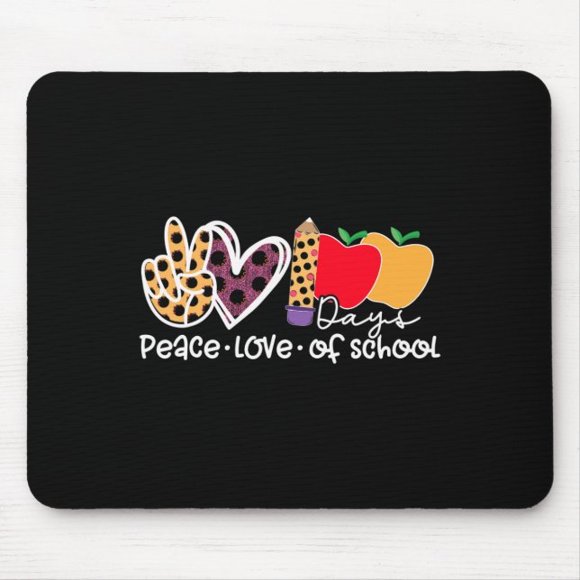 Peace Love 100 Days Of School  Mouse Mat (Front)