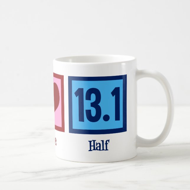 Peace Love 13.1 Half Marathon Runner Coffee Mug (Right)