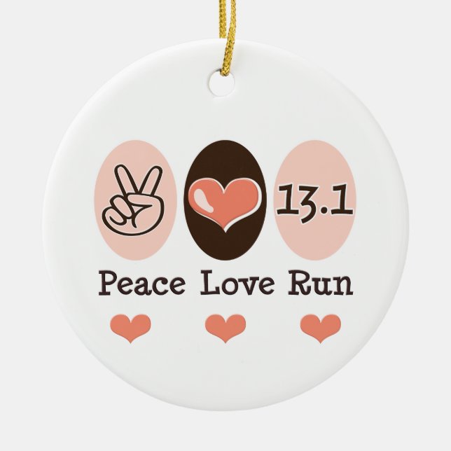 Peace Love 13.1 Ornament (Front)