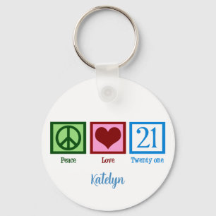 Peace Love 21 Cute Custom 21st Birthday Key Ring