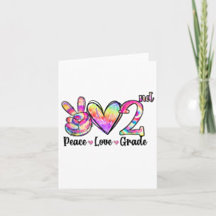 Peace Love 2nd Grade Tie Dye Ck To School Teacher Card