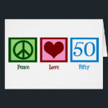 Peace Love 50th Birthday Card<br><div class="desc">Cute fiftieth birthday card. Peace Love 50!</div>