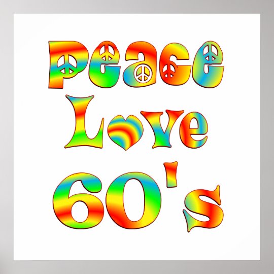 Peace Love 60's Poster | Zazzle.co.uk