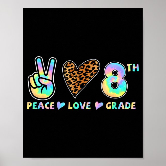 Peace Love 8th Grade Squad Back to School Teacher  Poster (Front)