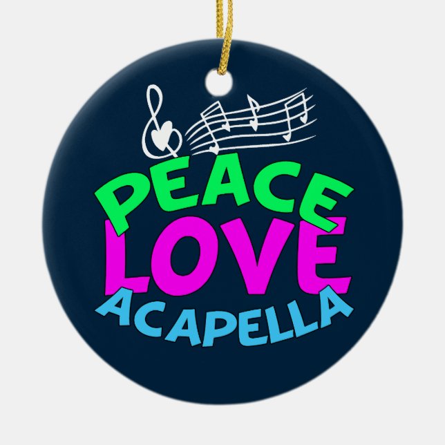Peace Love Acapella Ceramic Tree Decoration (Front)