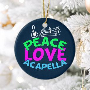 Peace Love Acapella Ceramic Tree Decoration