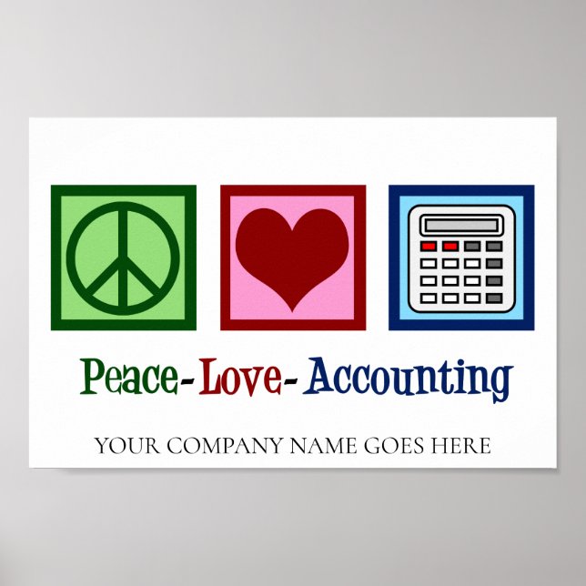 Peace Love Accounting Office Poster (Front)
