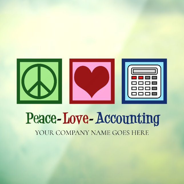Peace Love Accounting Office Window Cling (Sheet 3)