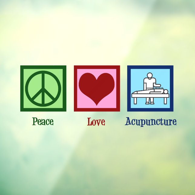 Peace Love Acupuncture Cute Acupuncturist Window Cling (Sheet 3)
