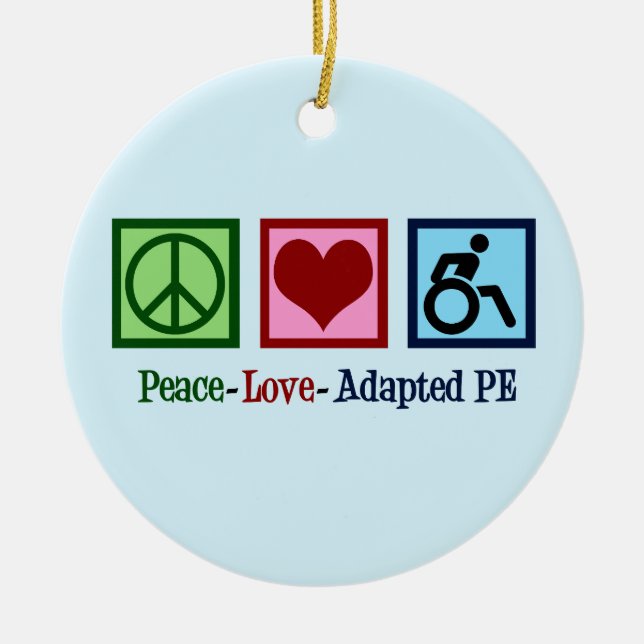 Peace Love Adapted PE Teacher Ceramic Tree Decoration (Front)