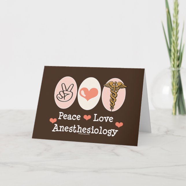 Peace Love Anaesthesiology Greeting Card (Front)