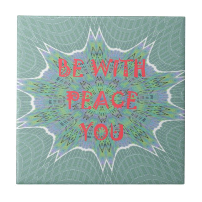 Peace, Love, and African Print: Peace Be With You Tile (Front)