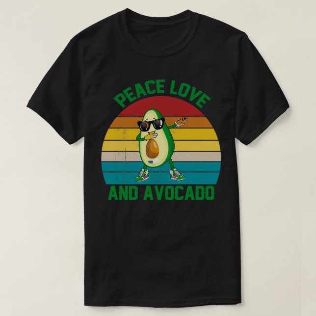 Peace Love and Avocado T-Shirt (Design Front)