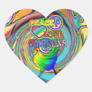 Peace, Love, and Chickens Heart Sticker