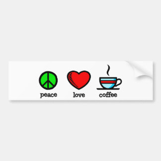 Peace, Love and Coffee - Bumper Sticker