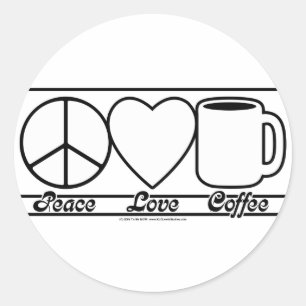 Peace Love and Coffee Classic Round Sticker