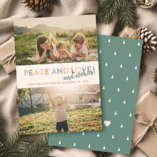 Peace Love and Cookies Fun 2 Photo Rainbow Holiday Card