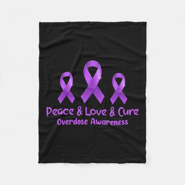 Peace Love And Cure Opioid Overdose Awareness 1  Fleece Blanket (Front)