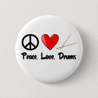 Peace, Love, and Drums 6 Cm Round Badge