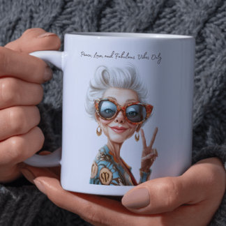 Peace Love and Fabulous Vibes Only Coffee Mug