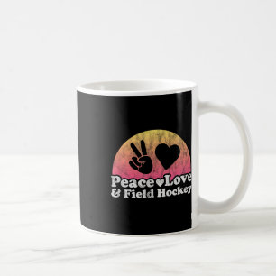 Peace Love And Field Hockey Coffee Mug