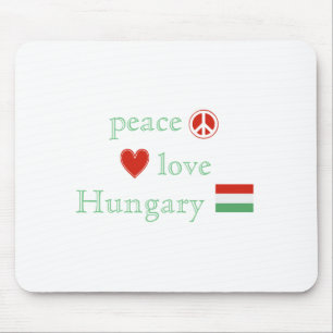 Peace Love and Hungary Mouse Mat