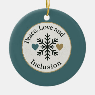 Peace, Love and Inclusion   Personalized Holiday Ceramic Tree Decoration