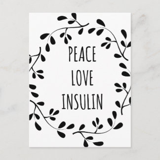 Peace Love and Insulin Postcard