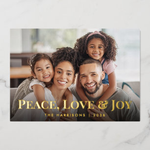 Peace Love And Joy Family Photo Christmas Foil Holiday Card