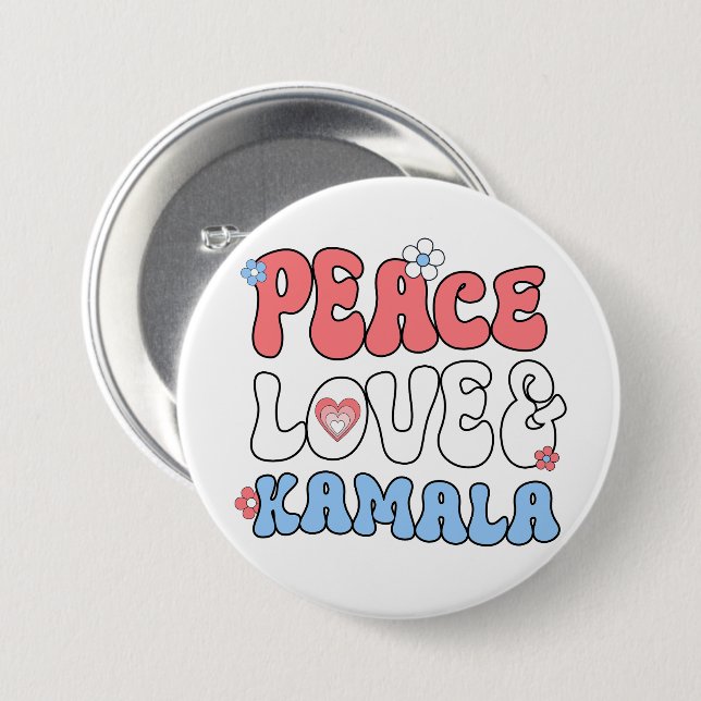 Peace Love and Kamala Harris 2024 7.5 Cm Round Badge (Front & Back)