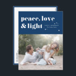 Peace Love and Light Navy Blue Hanukkah Photo Holiday Postcard<br><div class="desc">Peace,  love,  and light. | Send your Hanukkah greetings to family and friends with this customisable Hanukkah postcard. It features retro bold typography. Personalise this photo Hanukkah postcard by adding your details. This custom Hanukkah postcard is available in other colours and cardstock. Matching items are also available.</div>