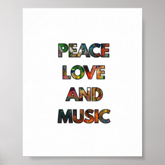 Peace Love And Music Quote Poster