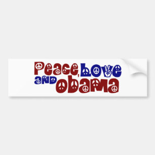 Peace Love And Obama Bumper Sticker
