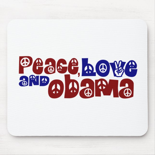 Peace Love And Obama Mouse Mat (Front)