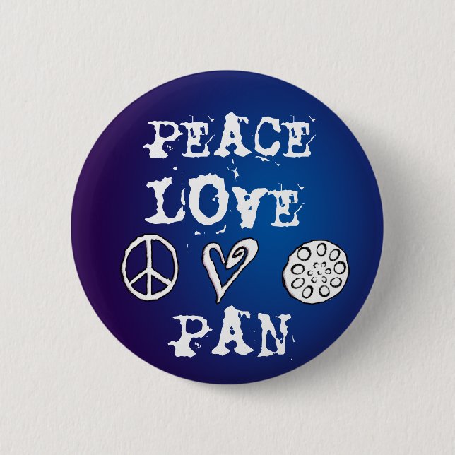 Peace, Love and Pan button (Front)