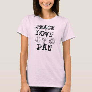 Peace, Love and Pan shirt