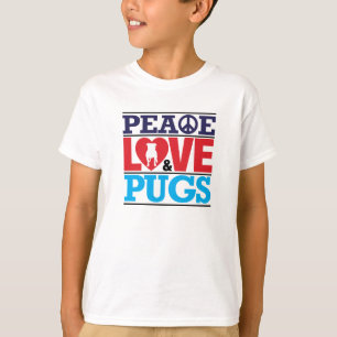 Peace Love and Pugs T-Shirt