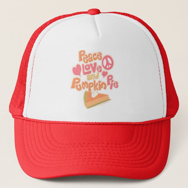 Peace Love and Pumpkin Pie Trucker Hat (Front)