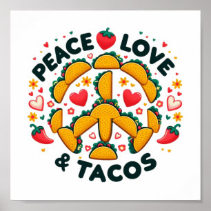 Peace, Love, and Tacos Digital Download - Perfect Poster