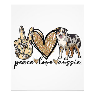 Peace, Love, Aussie, Australian Shepherd Dog, Pets Photo Print