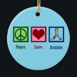 Peace Love Autism Ceramic Tree Decoration<br><div class="desc">Peace Love Autism. A beautiful autism awareness gift for an autism mum, autism dad, grandma, grandpa, brother or sister who loves their autistic son, daughter, grandson, granddaughter, brother or sister. This cute design features a peace sign, heart, and autism awareness ribbon with puzzle piece pattern for Autism Awareness month in...</div>