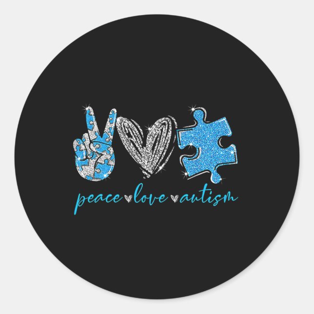 Peace Love Autism  Classic Round Sticker (Front)