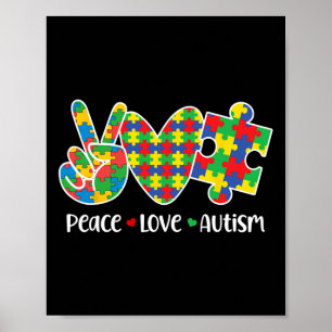 Peace Love Autism In April We Wear Blue Autism Awa Poster