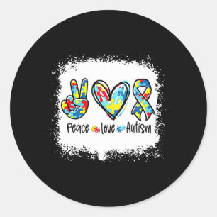 Peace Love Autism In April We Wear Blue For Autism Classic Round Sticker